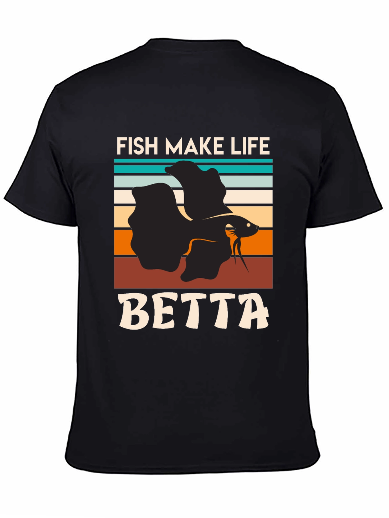 Fish Make Life Betta T-Shirt