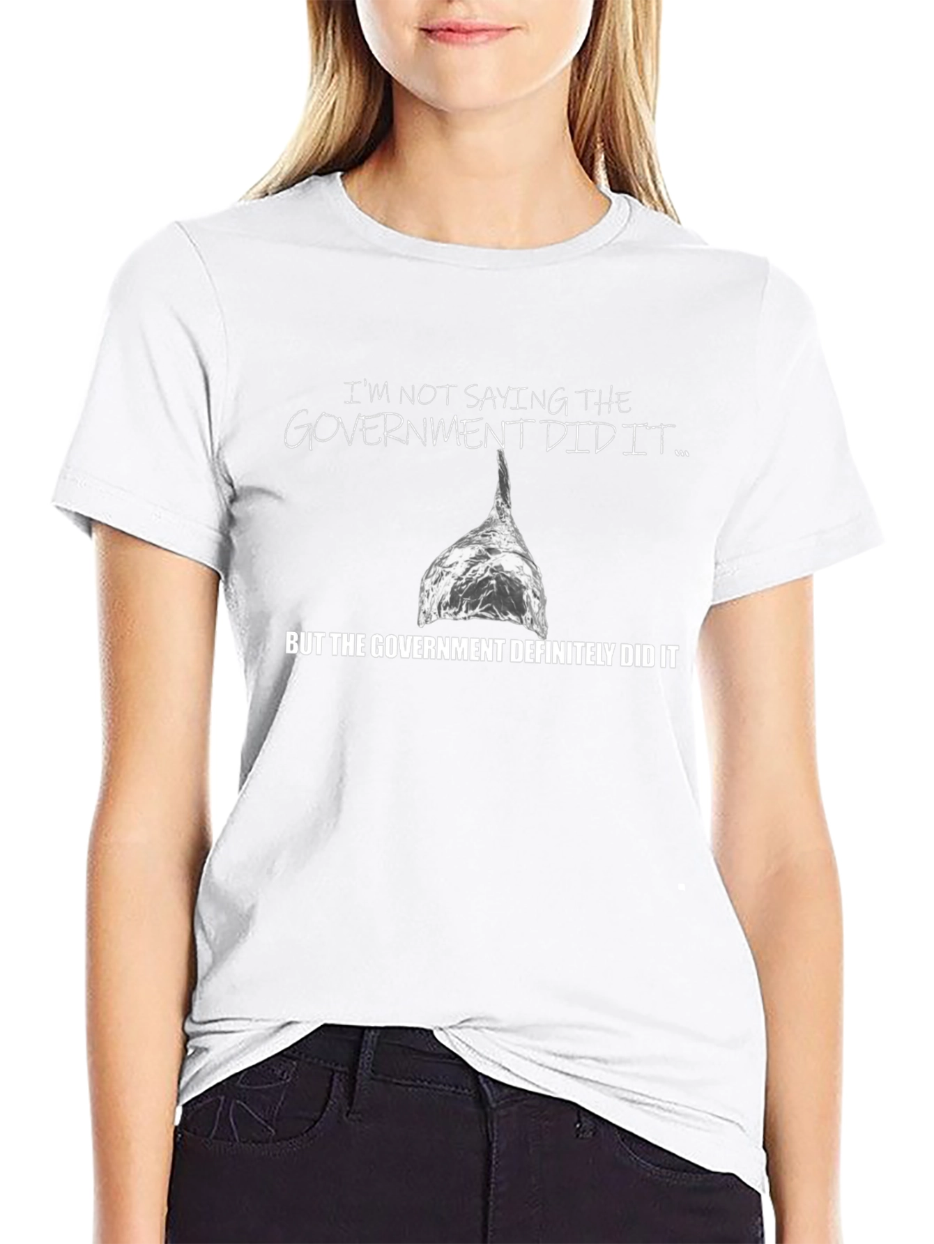 Conspiracy Humor T-Shirt: Government Did It!
