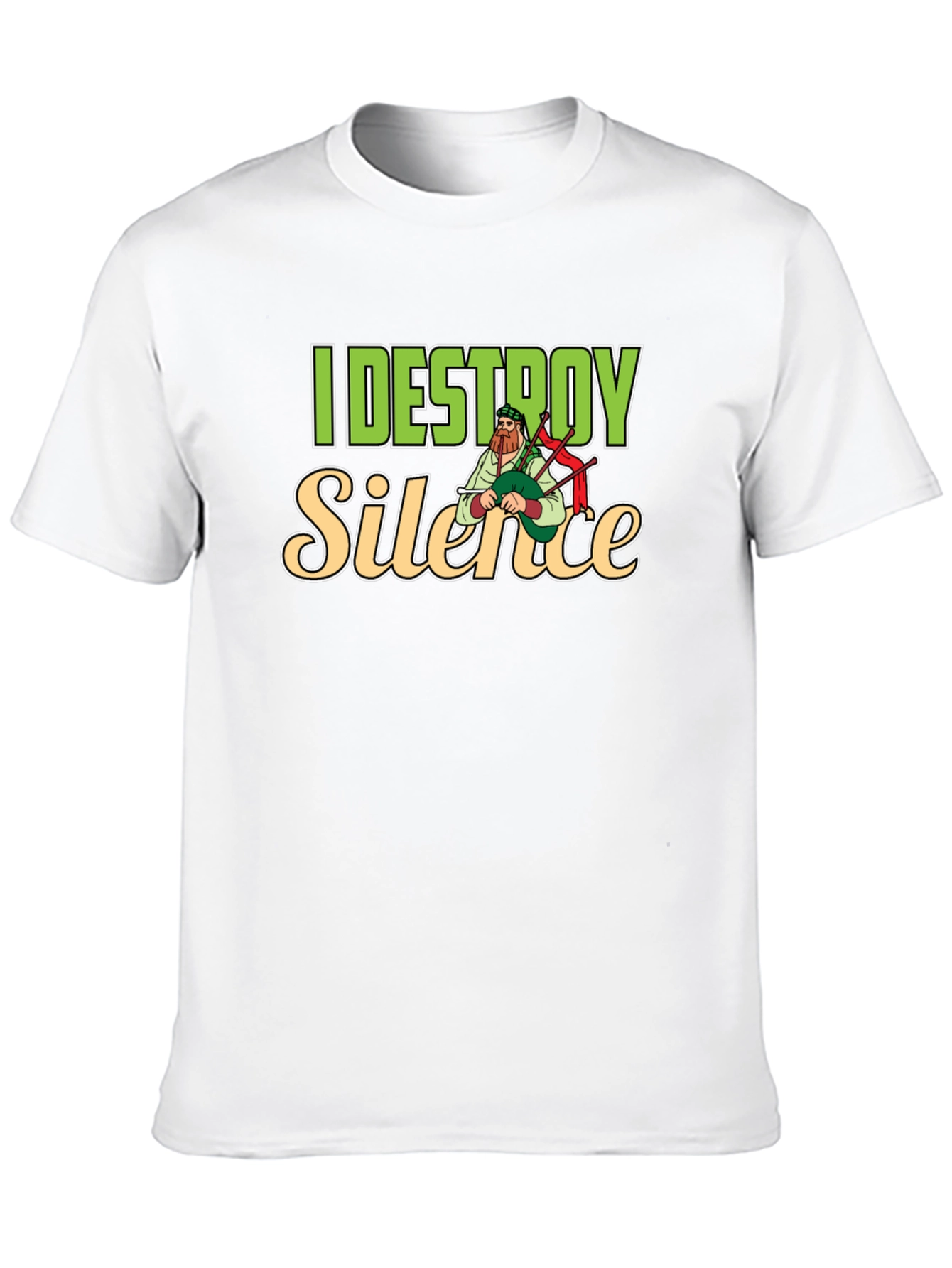 I Destroy Silence T-Shirt Bagpipe Player Tee