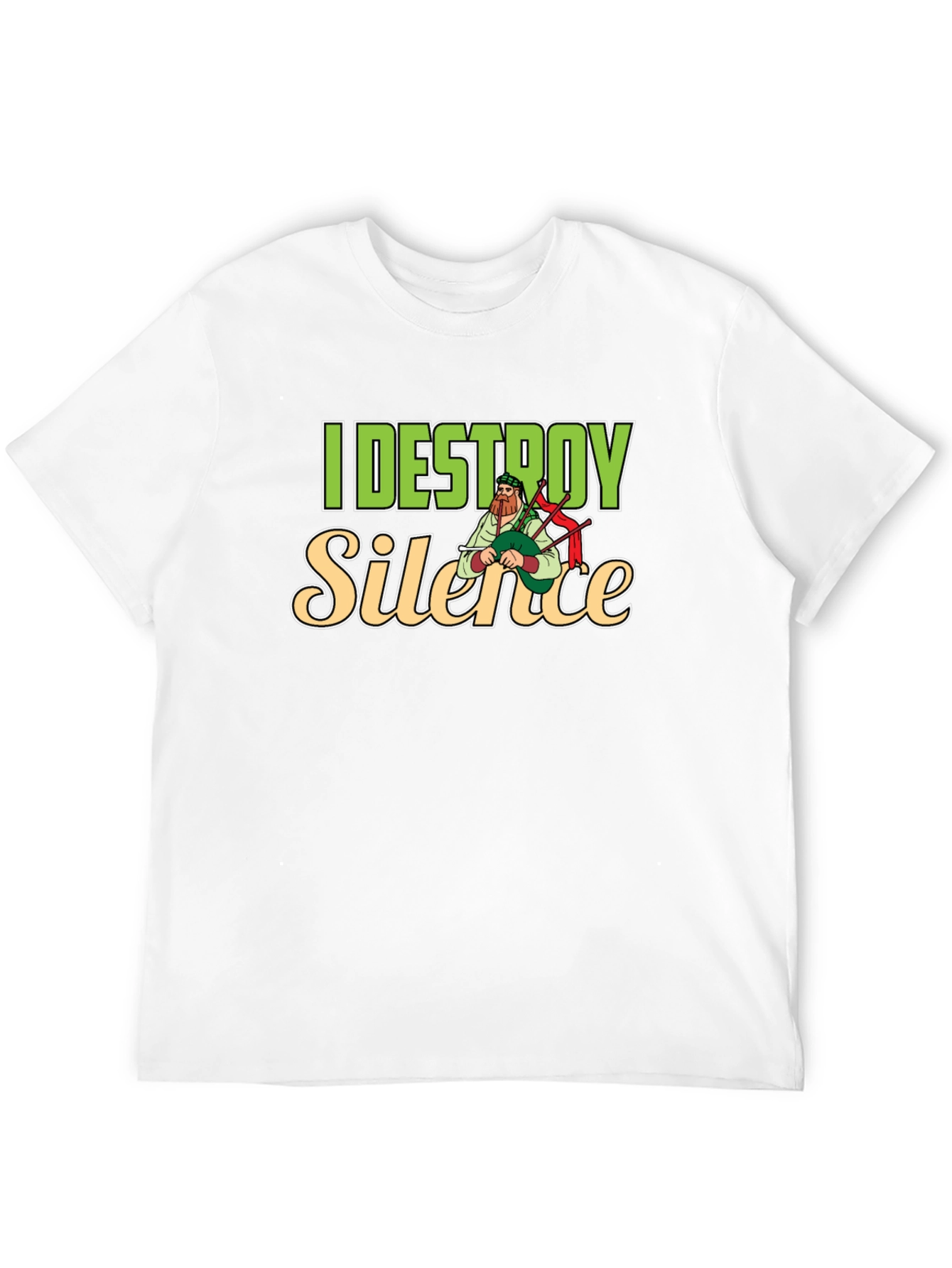 I Destroy Silence T-Shirt Bagpipe Player Tee