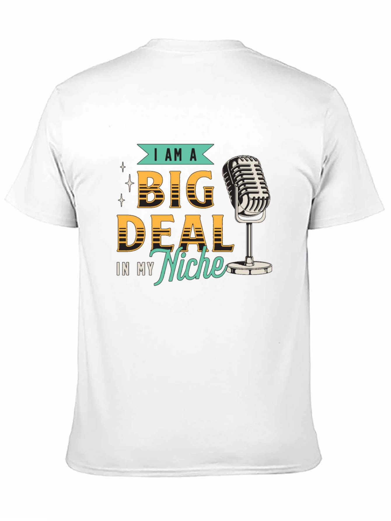 I Am A Big Deal T-Shirt