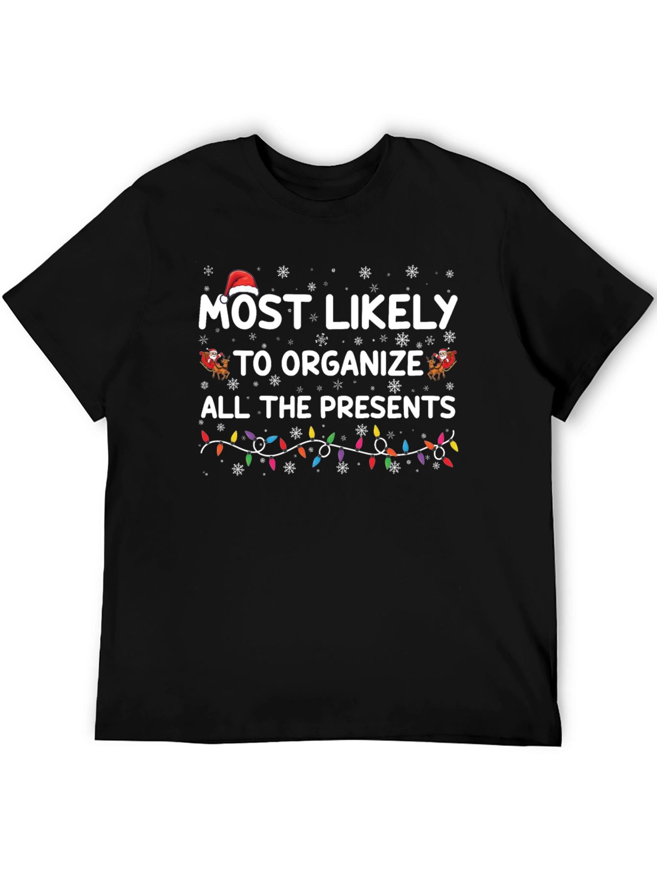 Most Likely to Organize Presents Christmas T-Shirt