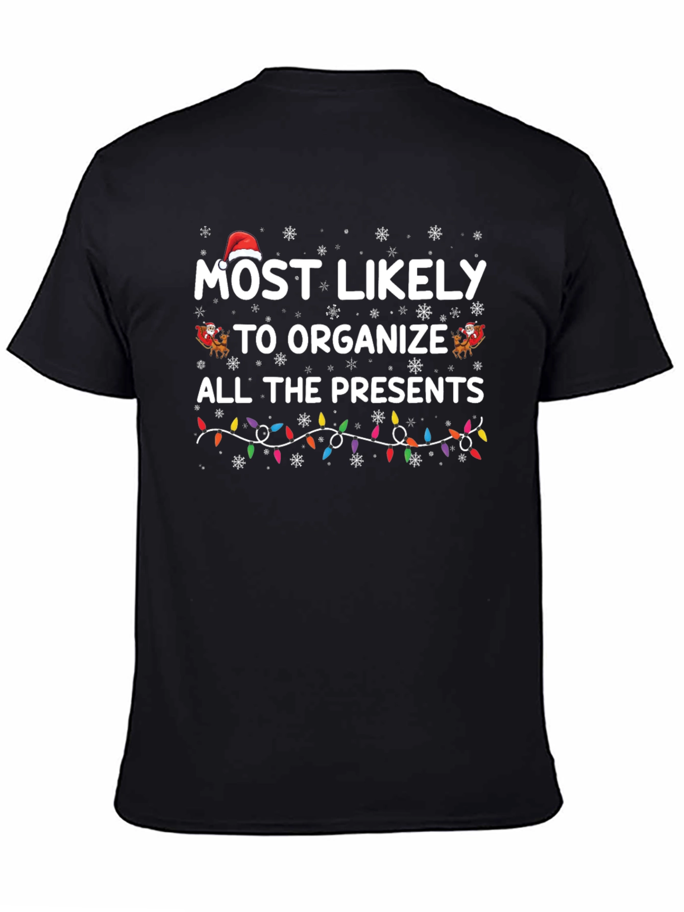 Most Likely to Organize Presents Christmas T-Shirt