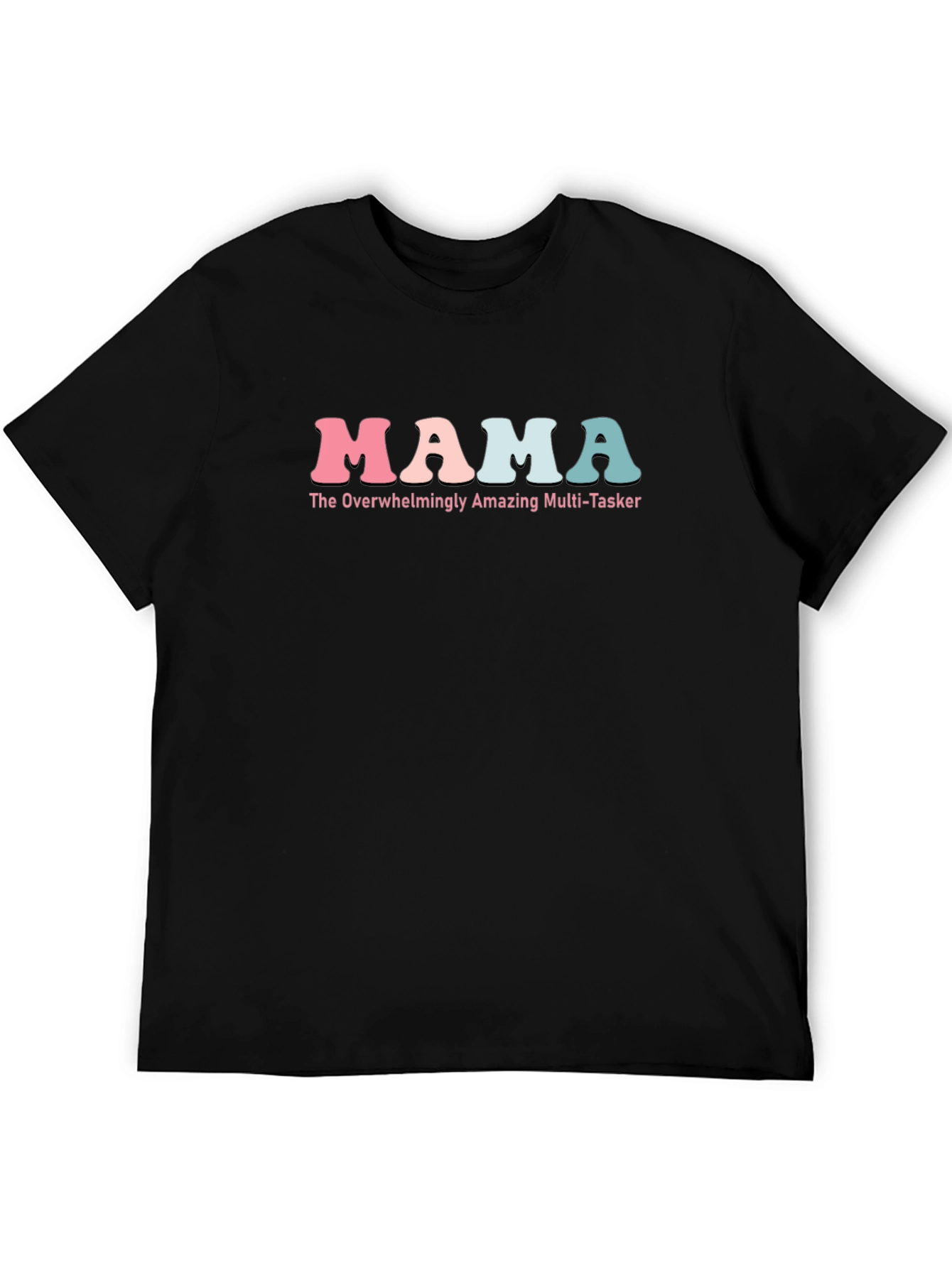 Mama Multi-Tasker Graphic Tee - Stylish Comfort