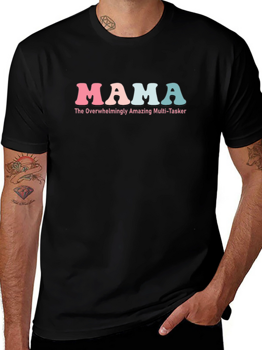 Mama Multi-Tasker Graphic Tee - Stylish Comfort