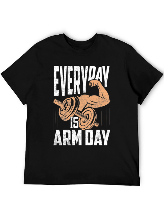 Everyday is Arm Day T-Shirt - Gym Workout Tee