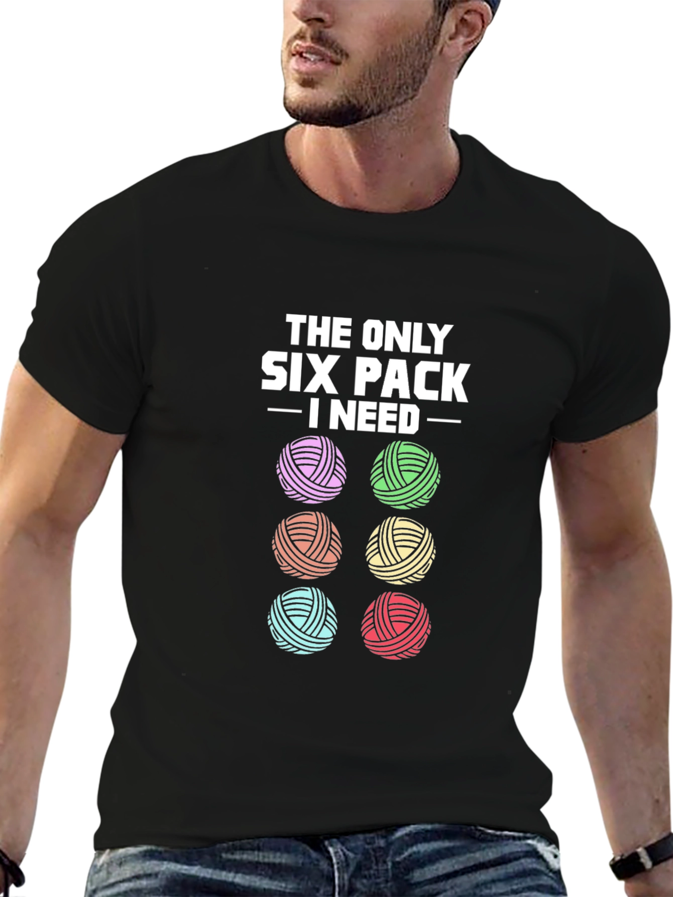 Knitting Yarn Lover T-Shirt: Six Pack I Need