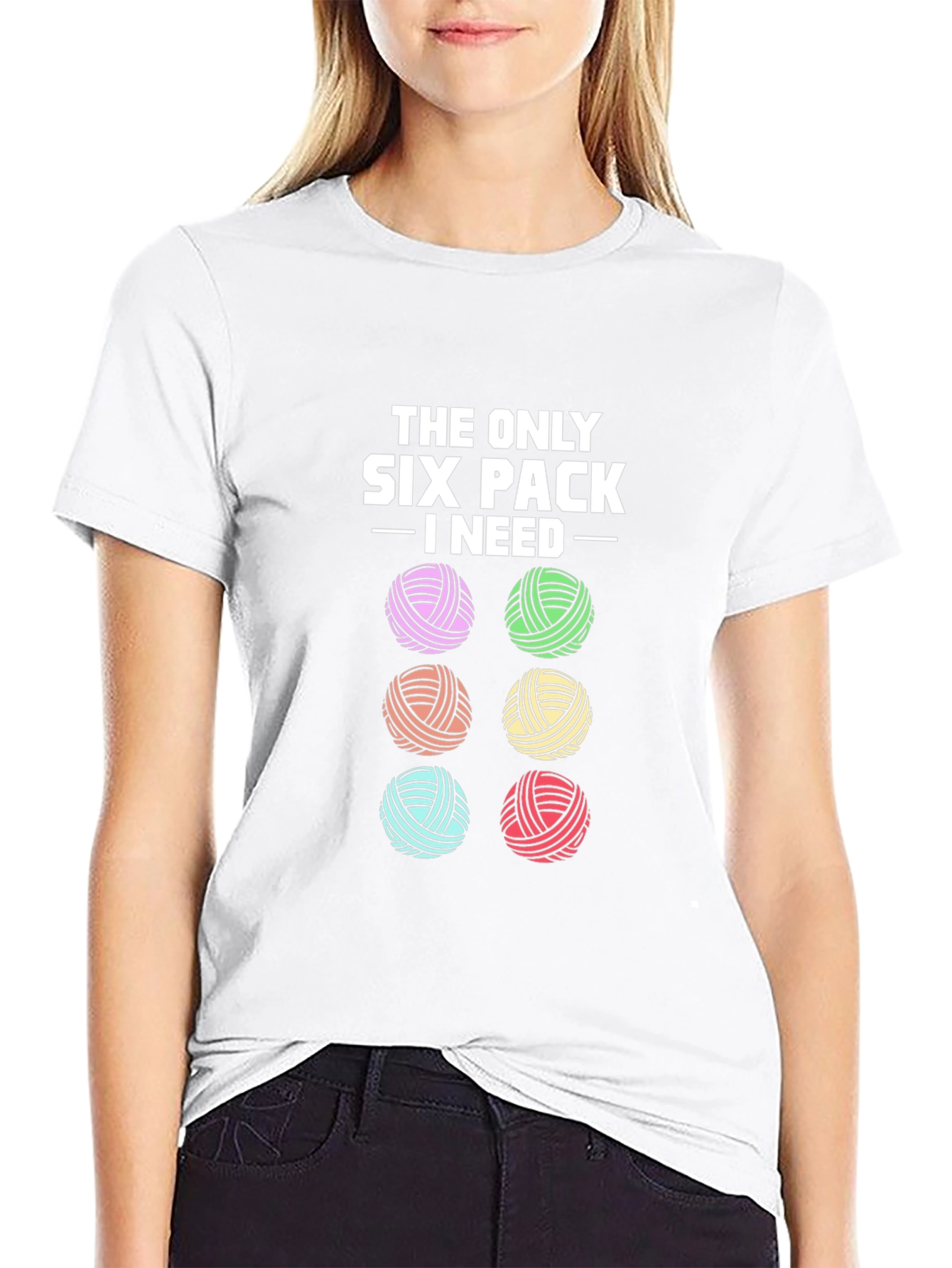 Knitting Yarn Lover T-Shirt: Six Pack I Need