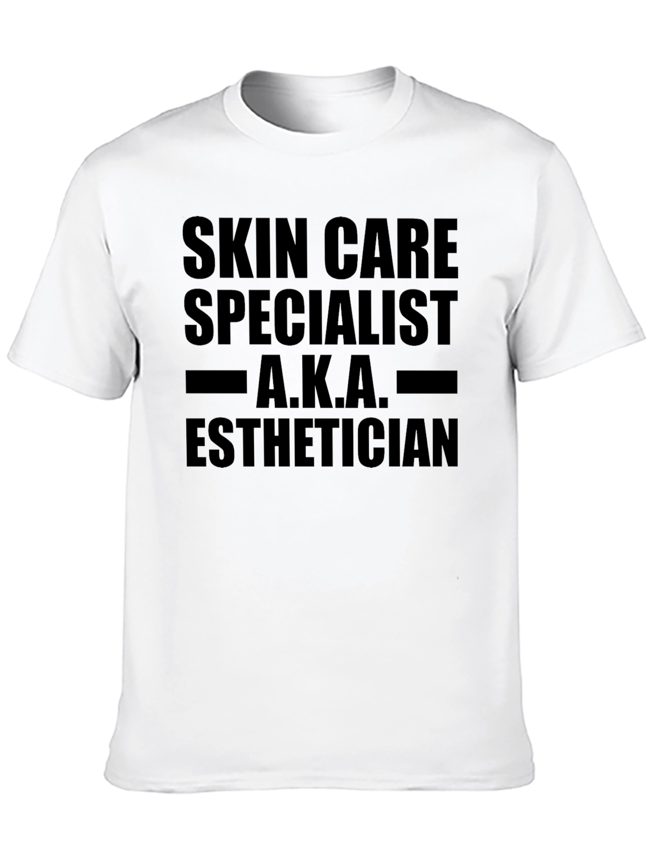 Skin Care Specialist Esthetician T-Shirt