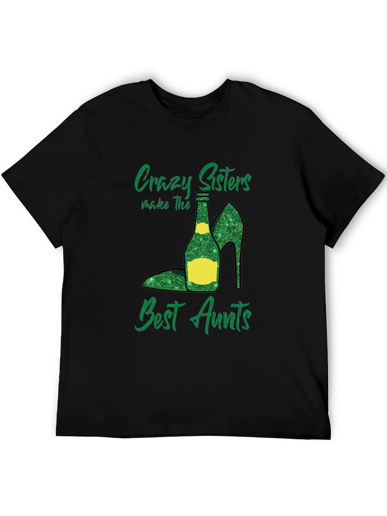 Crazy Sisters Best Aunts Black T-Shirt