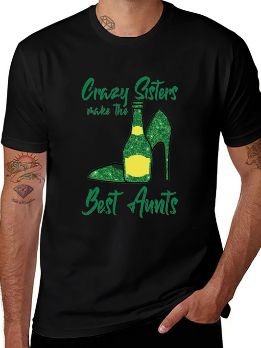Crazy Sisters Best Aunts Black T-Shirt
