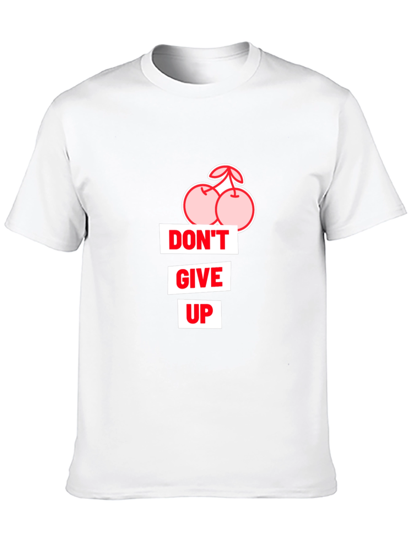 Dont Give Up Cherry Graphic T-Shirt
