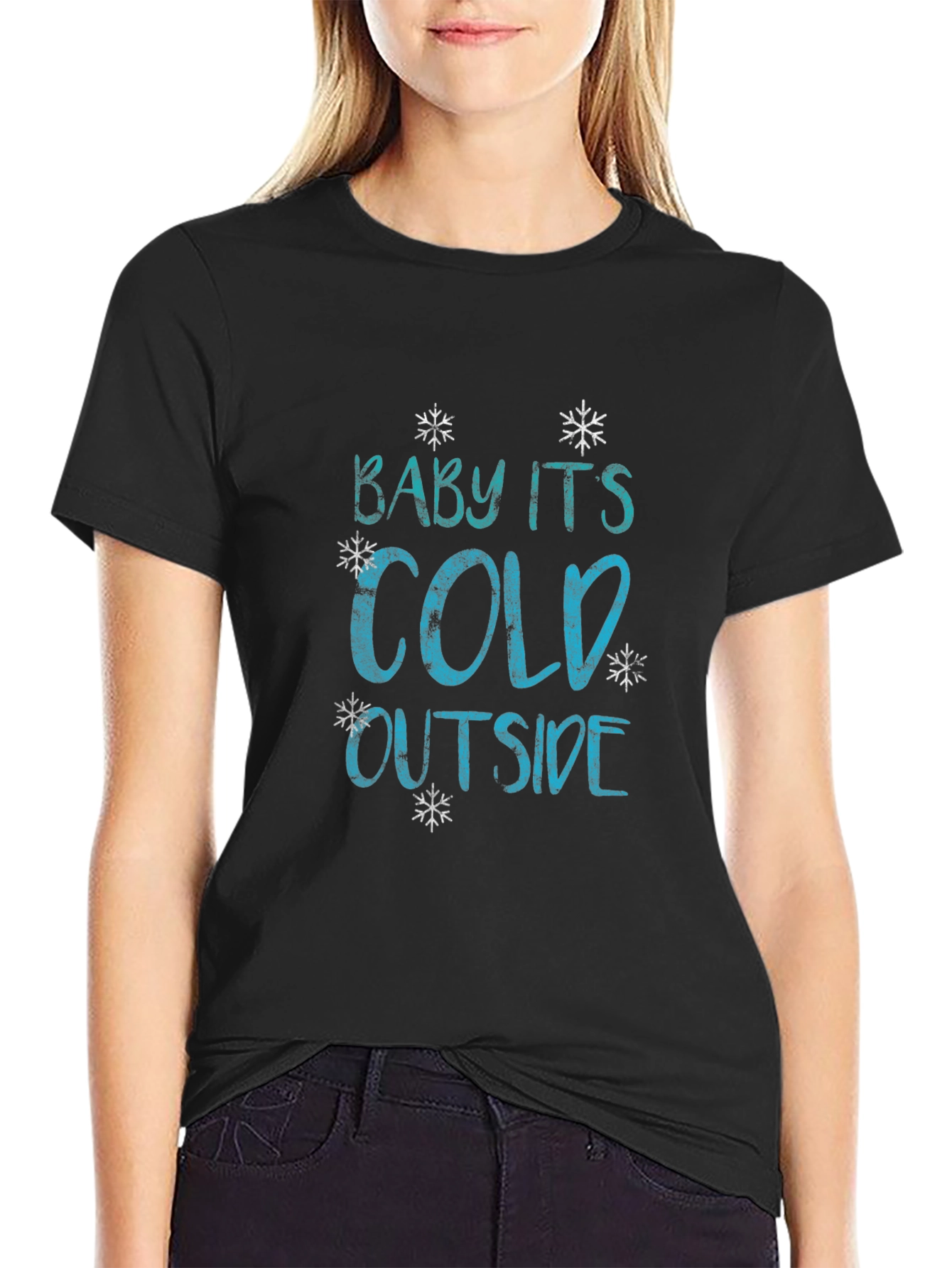 Baby Its Cold Outside Graphic Tee