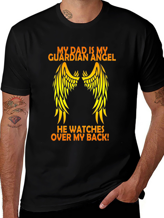 My Dad is My Guardian Angel T-Shirt
