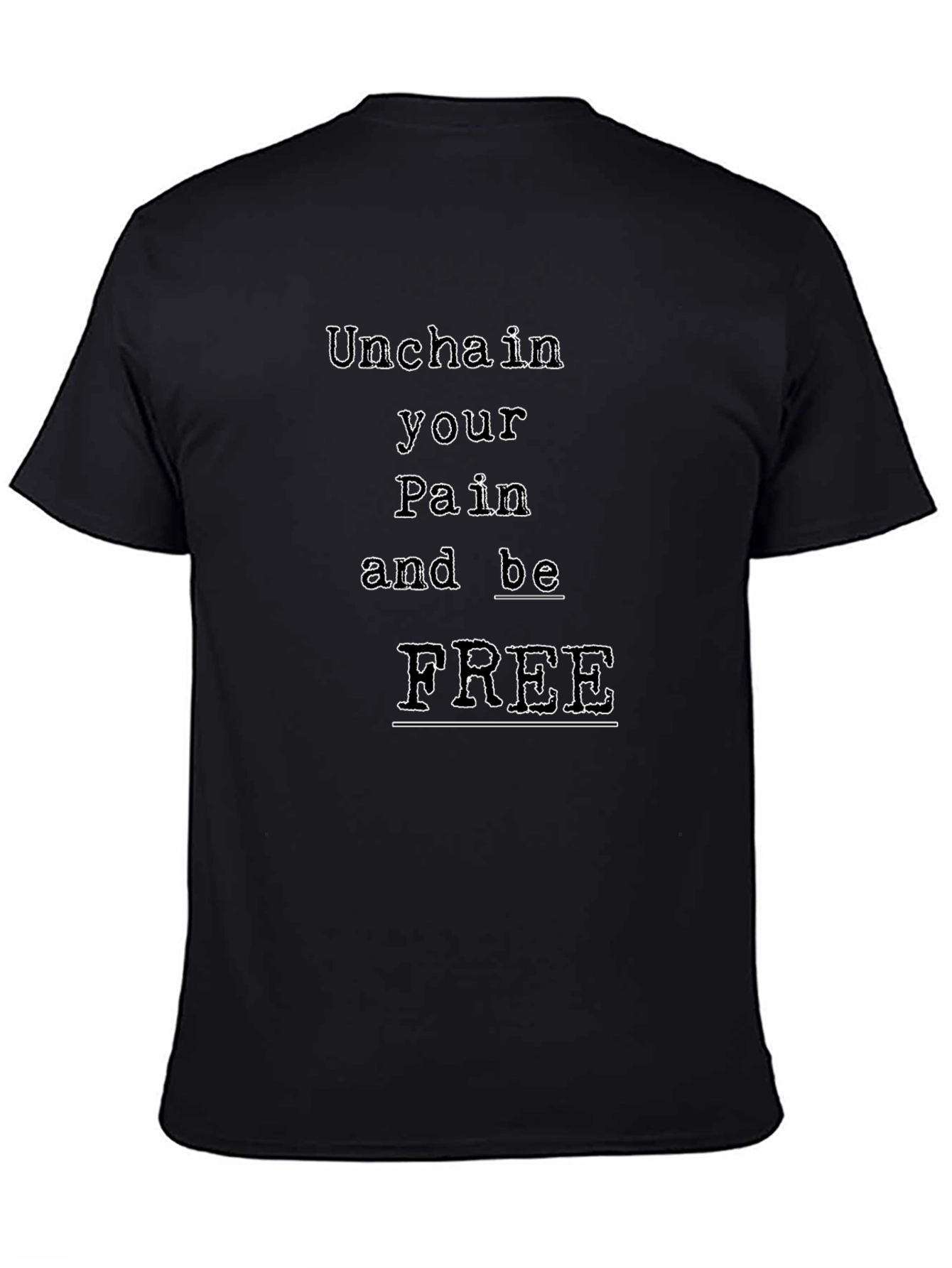 Unchain Your Pain Graphic T-Shirt
