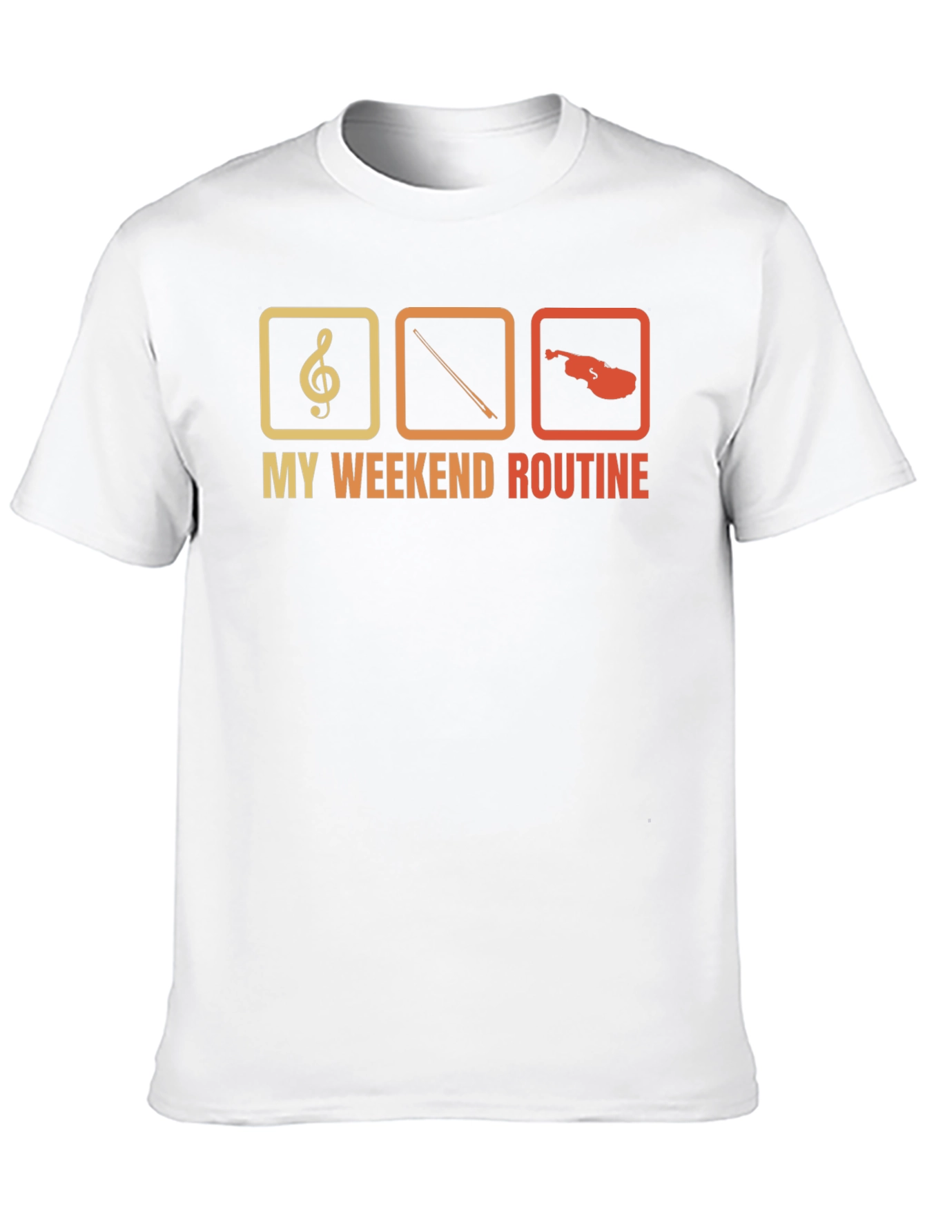 My Weekend Routine Violin T-Shirt
