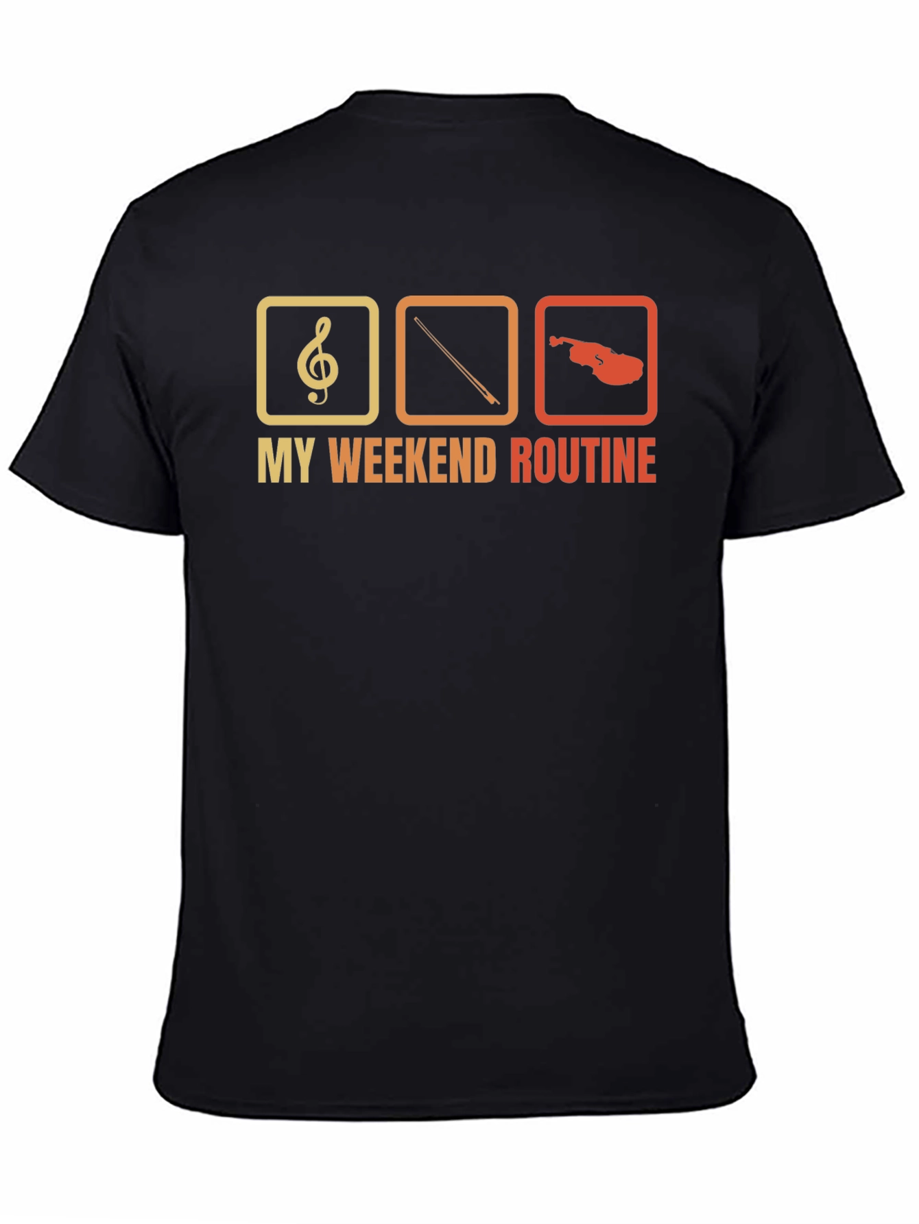 My Weekend Routine Violin T-Shirt
