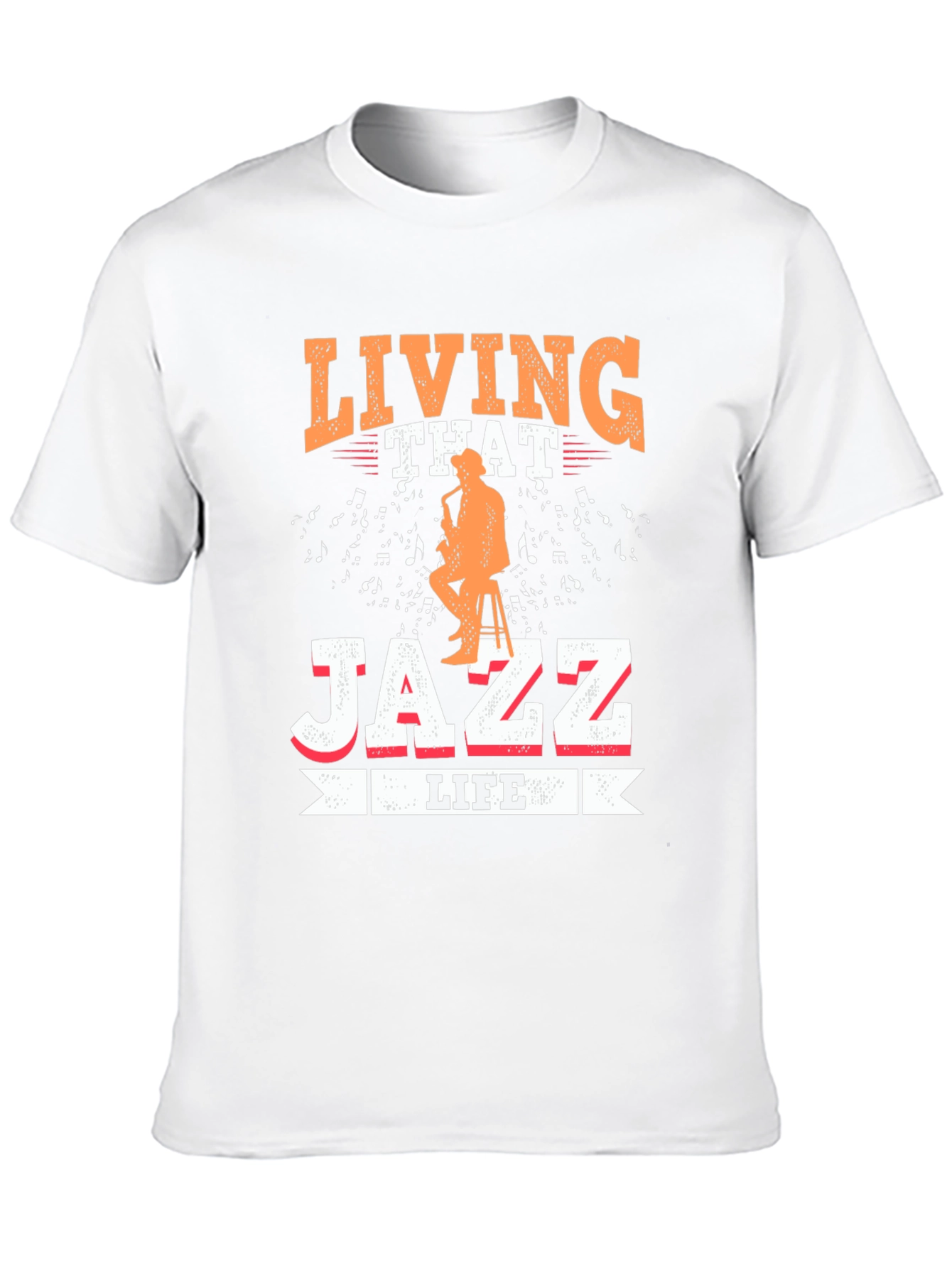 Living That Jazz Life Graphic T-Shirt