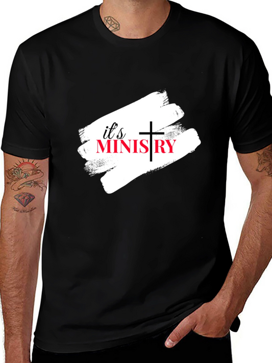 Its Ministry T-Shirt