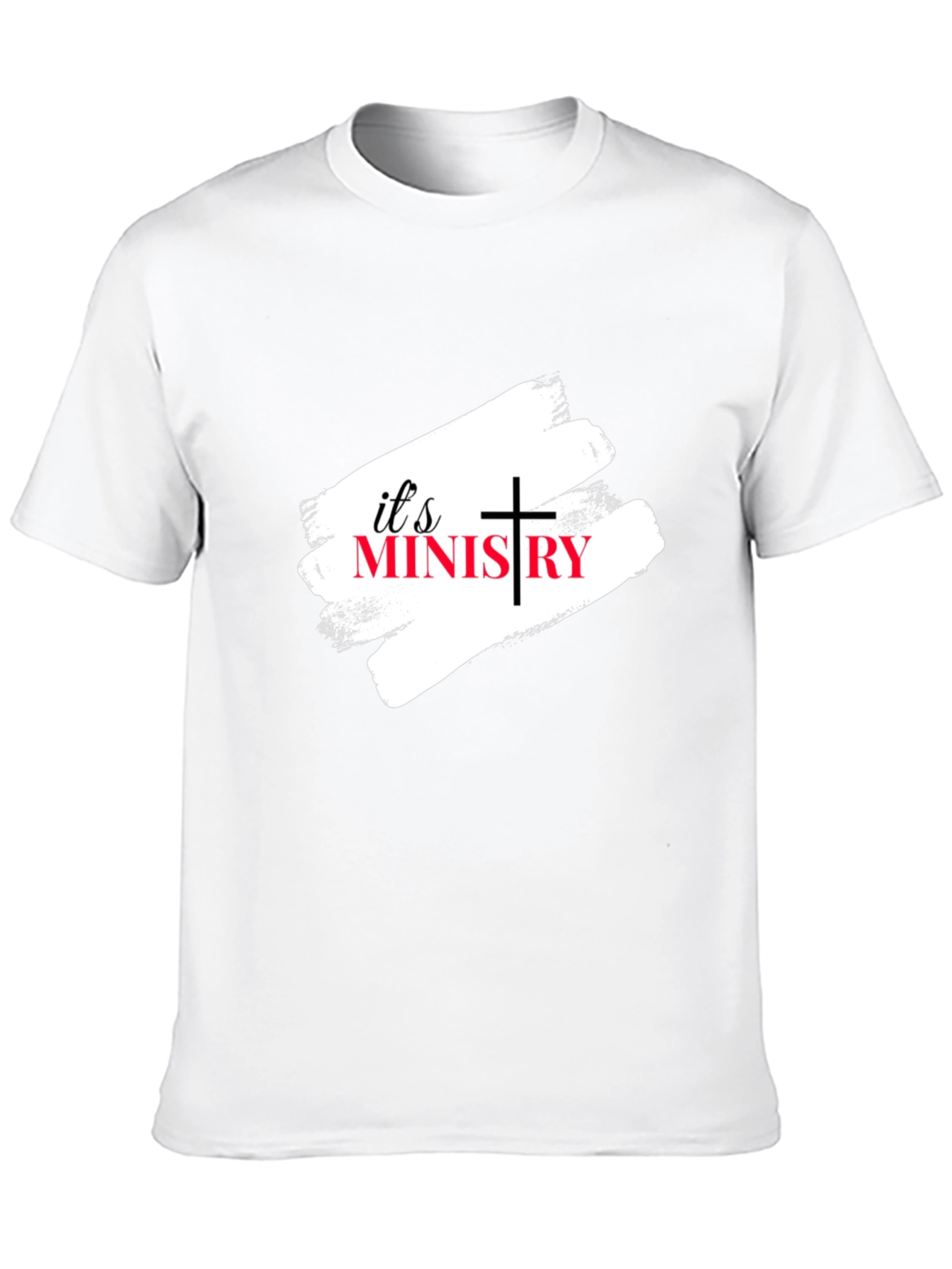Its Ministry T-Shirt