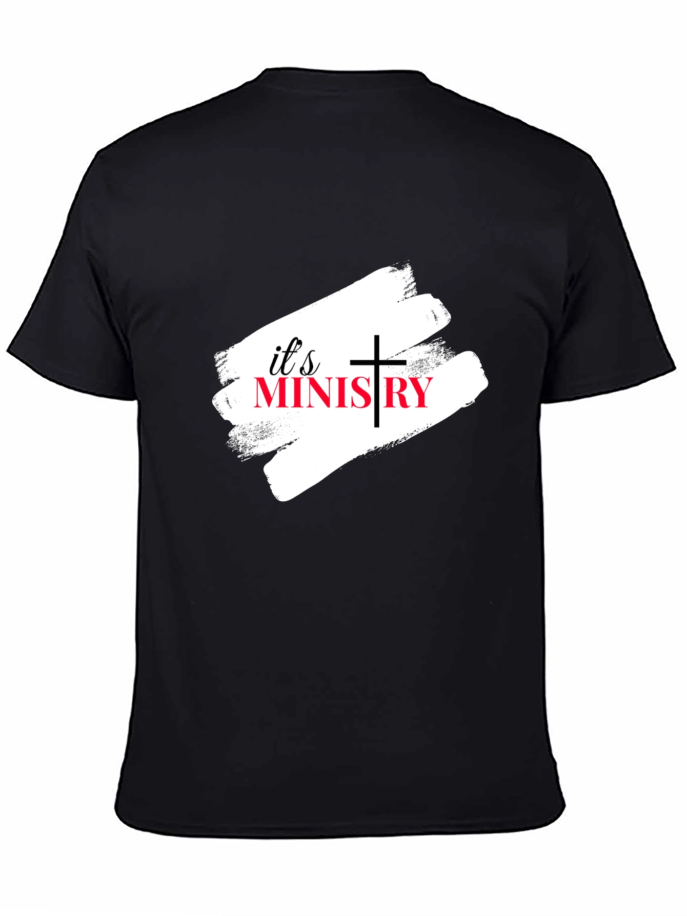 Its Ministry T-Shirt