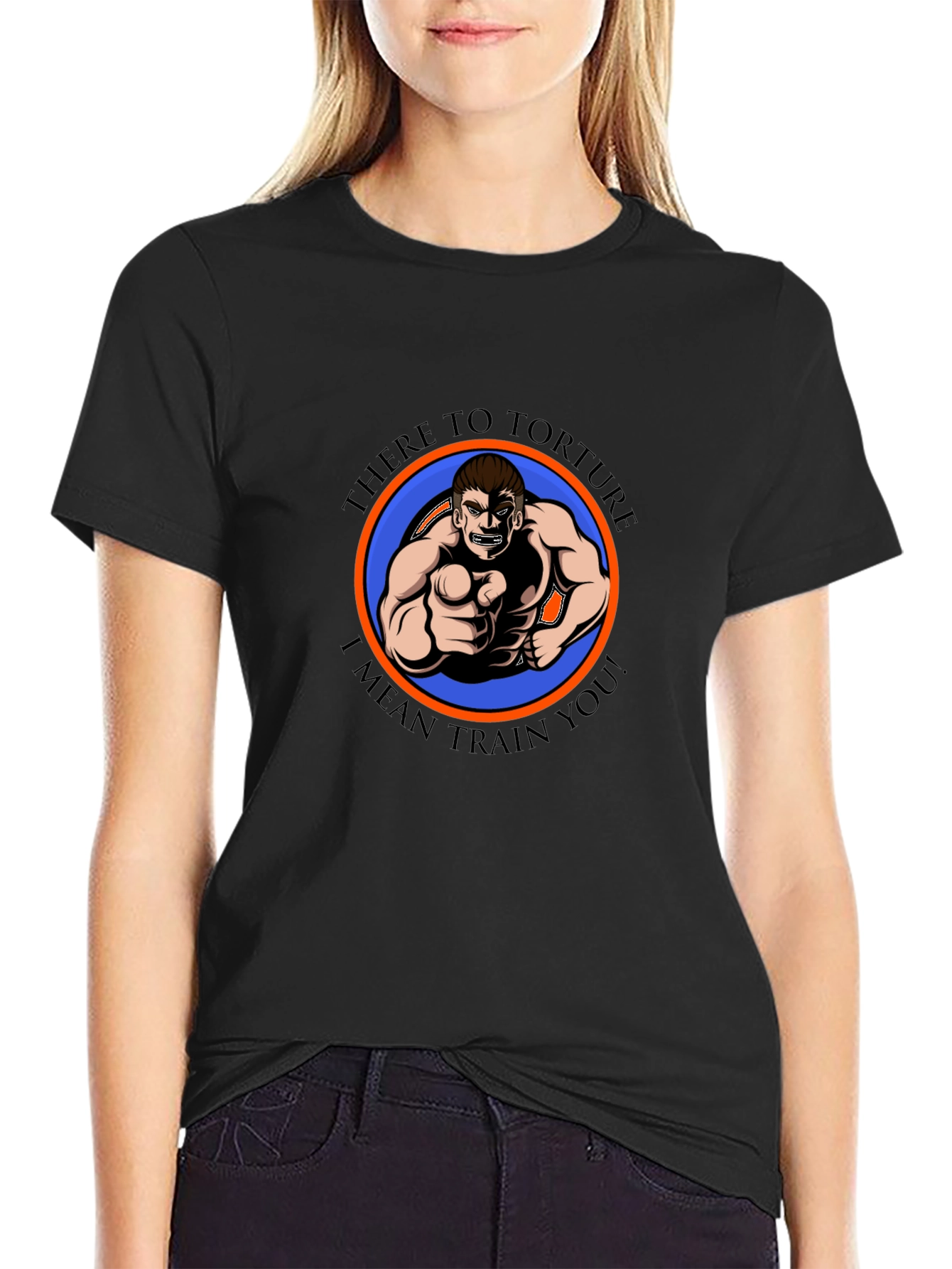 There to Torture Funny Fitness Graphic T-Shirt