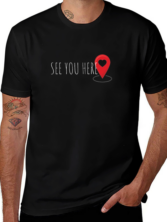 See You Here Graphic Tee