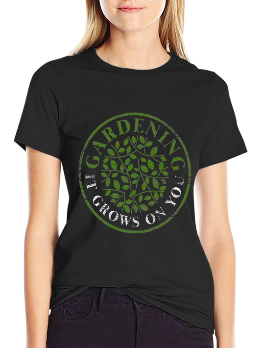 Gardening Grows On You T-Shirt - Black