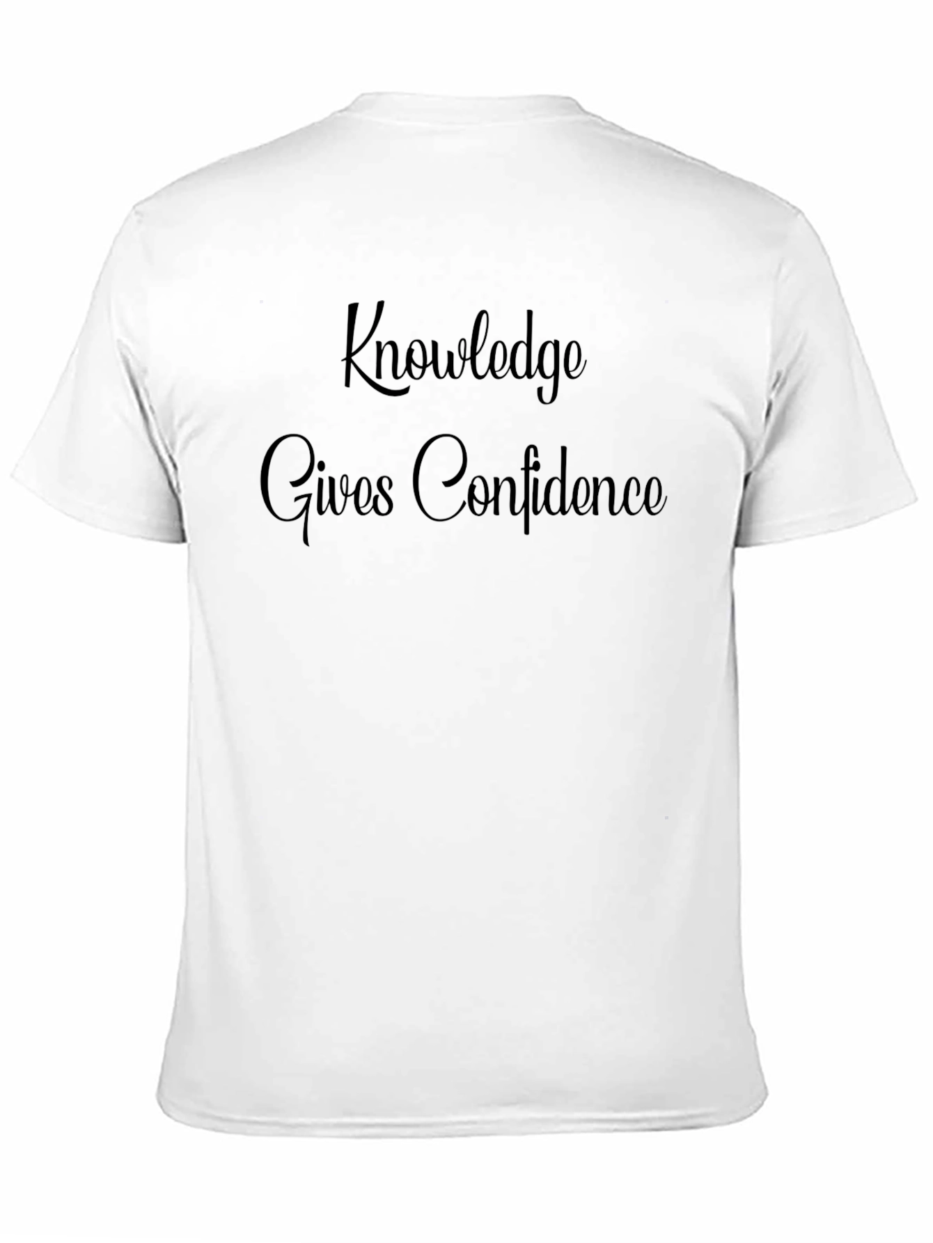 Knowledge Gives Confidence Black T-Shirt