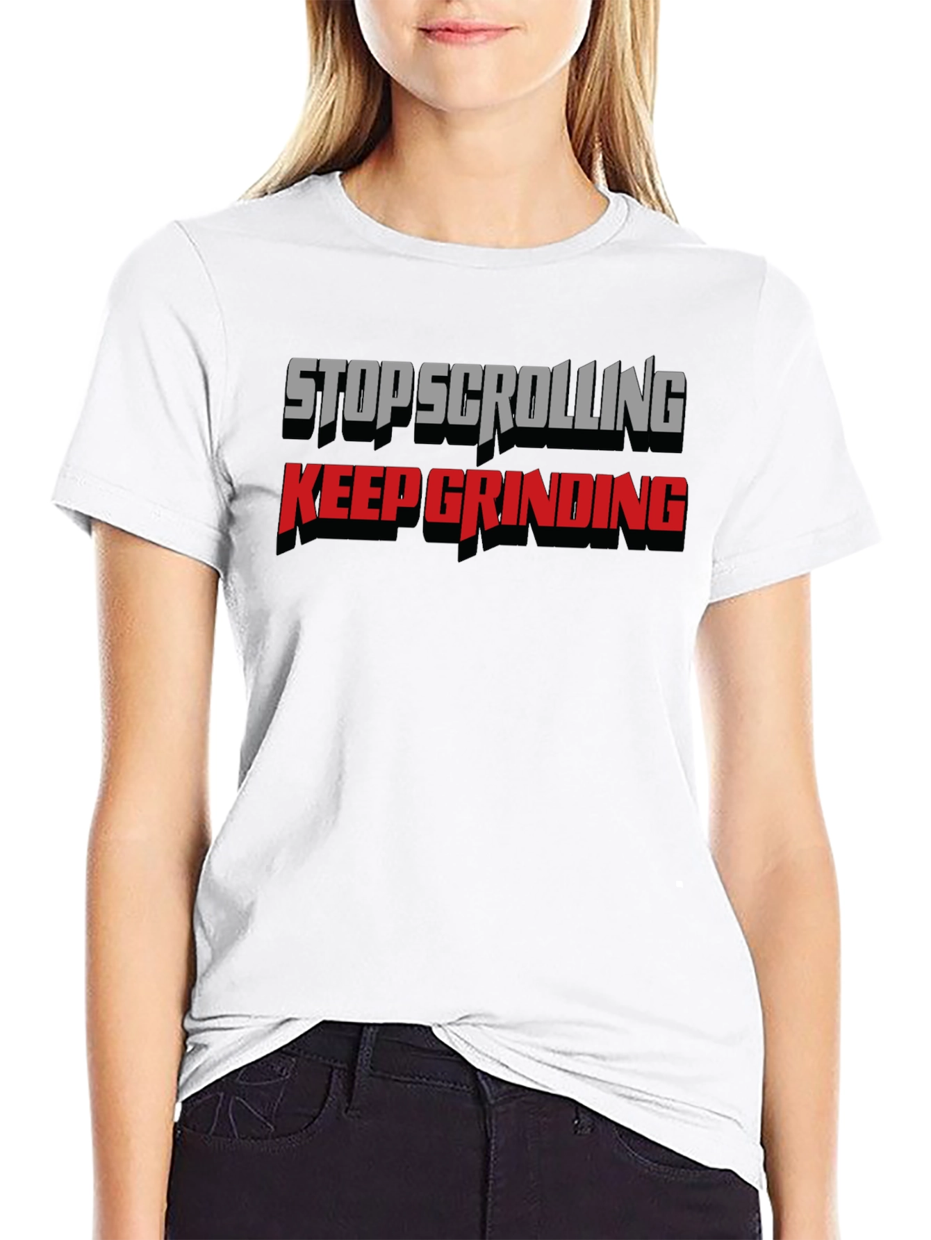 Stop Scrolling Keep Grinding Black Graphic Tee
