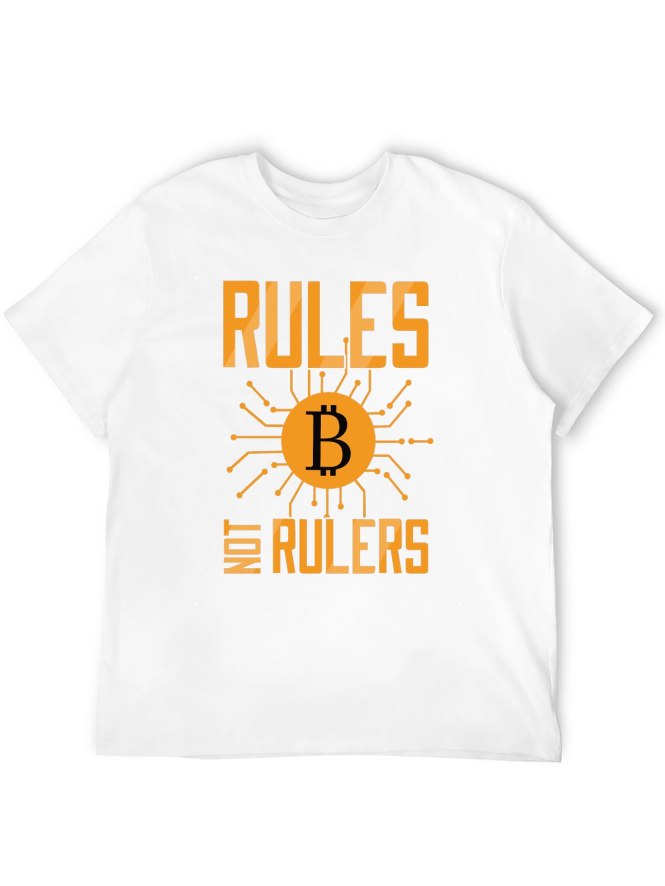 Bitcoin Rules Not Rulers Graphic T-Shirt