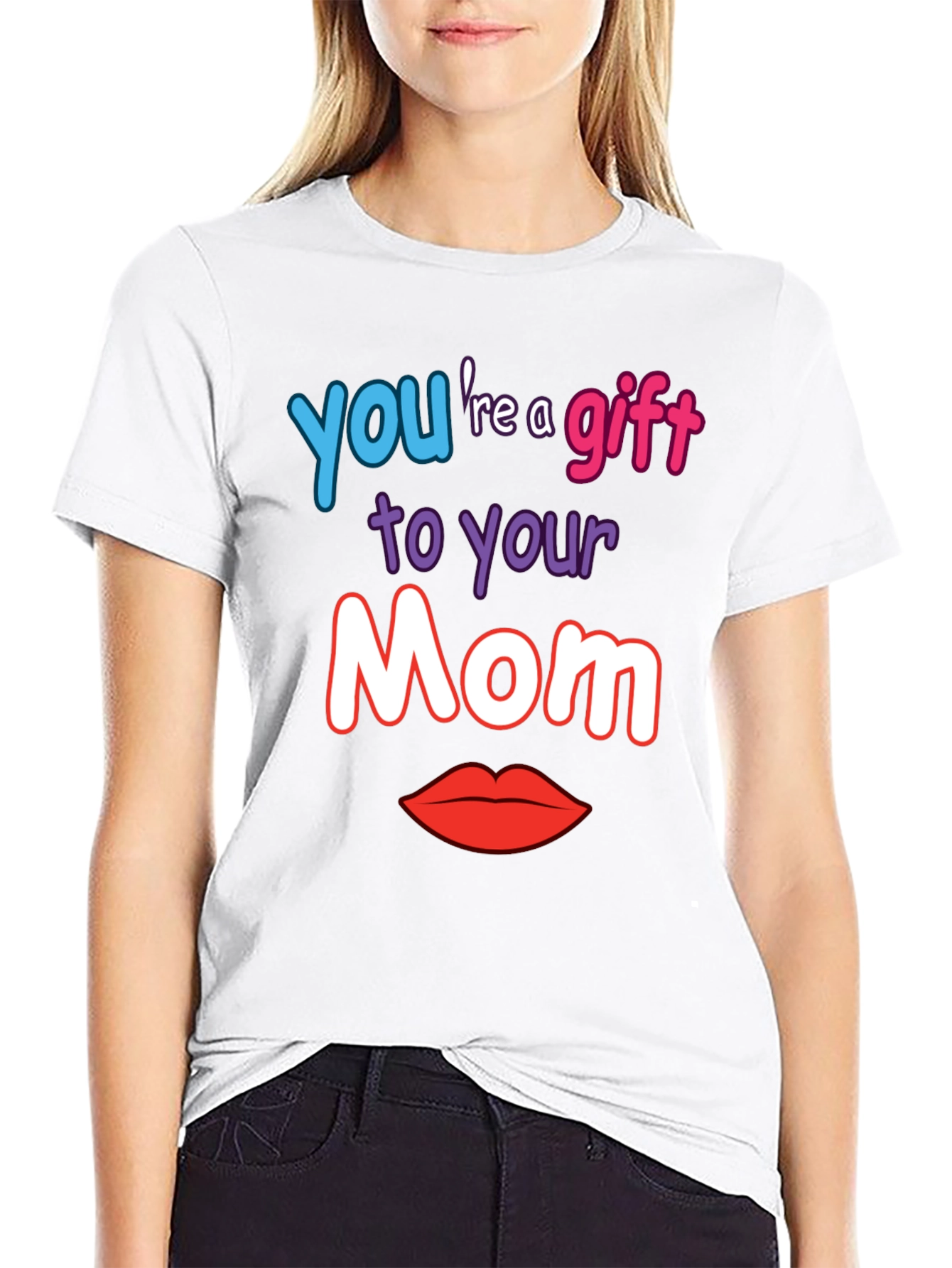Gift to Your Mom Graphic T-Shirt