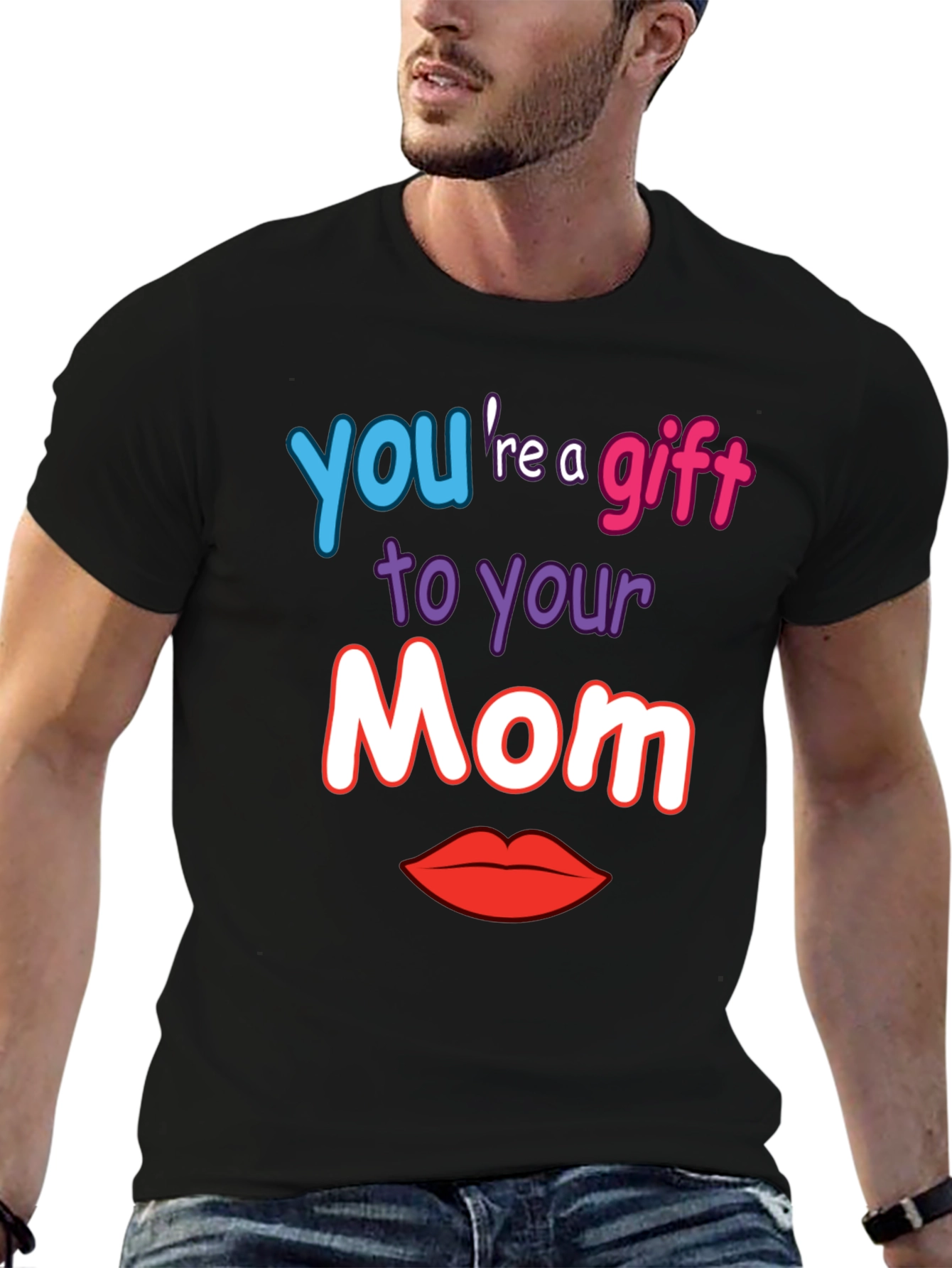 Gift to Your Mom Graphic T-Shirt