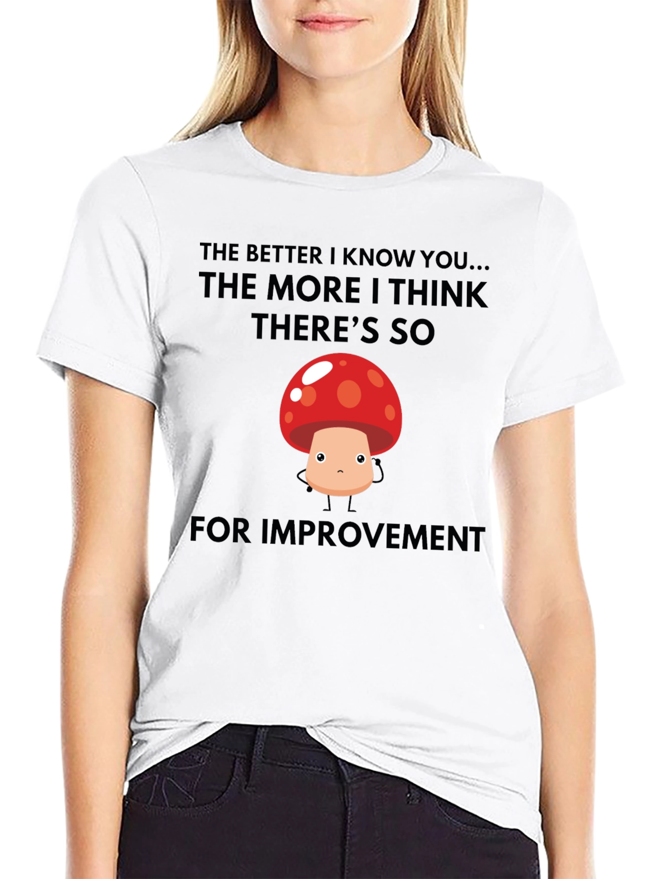 Funny Mushroom Graphic T-Shirt - Room for Improvement