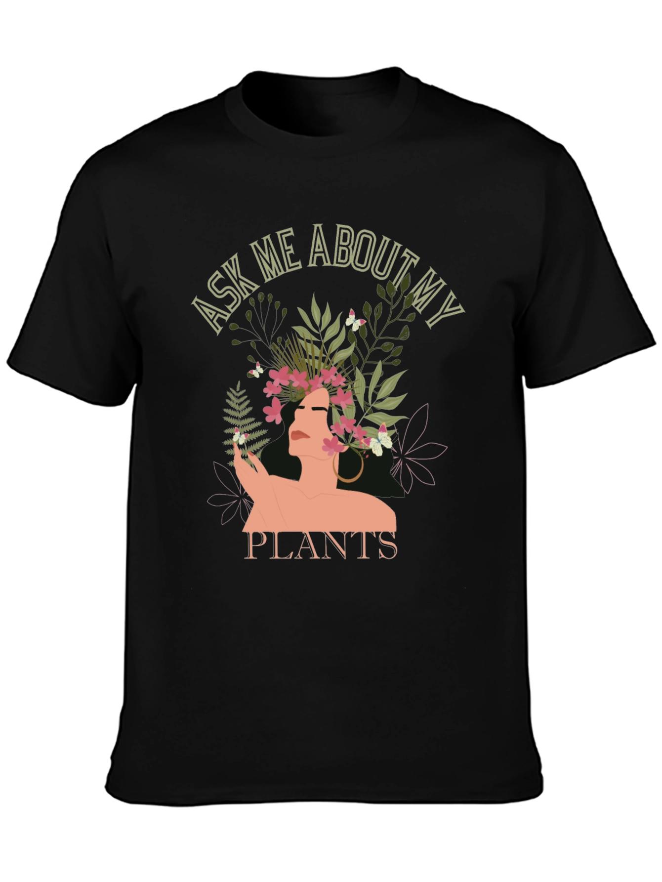 Ask Me About My Plants Graphic Tee