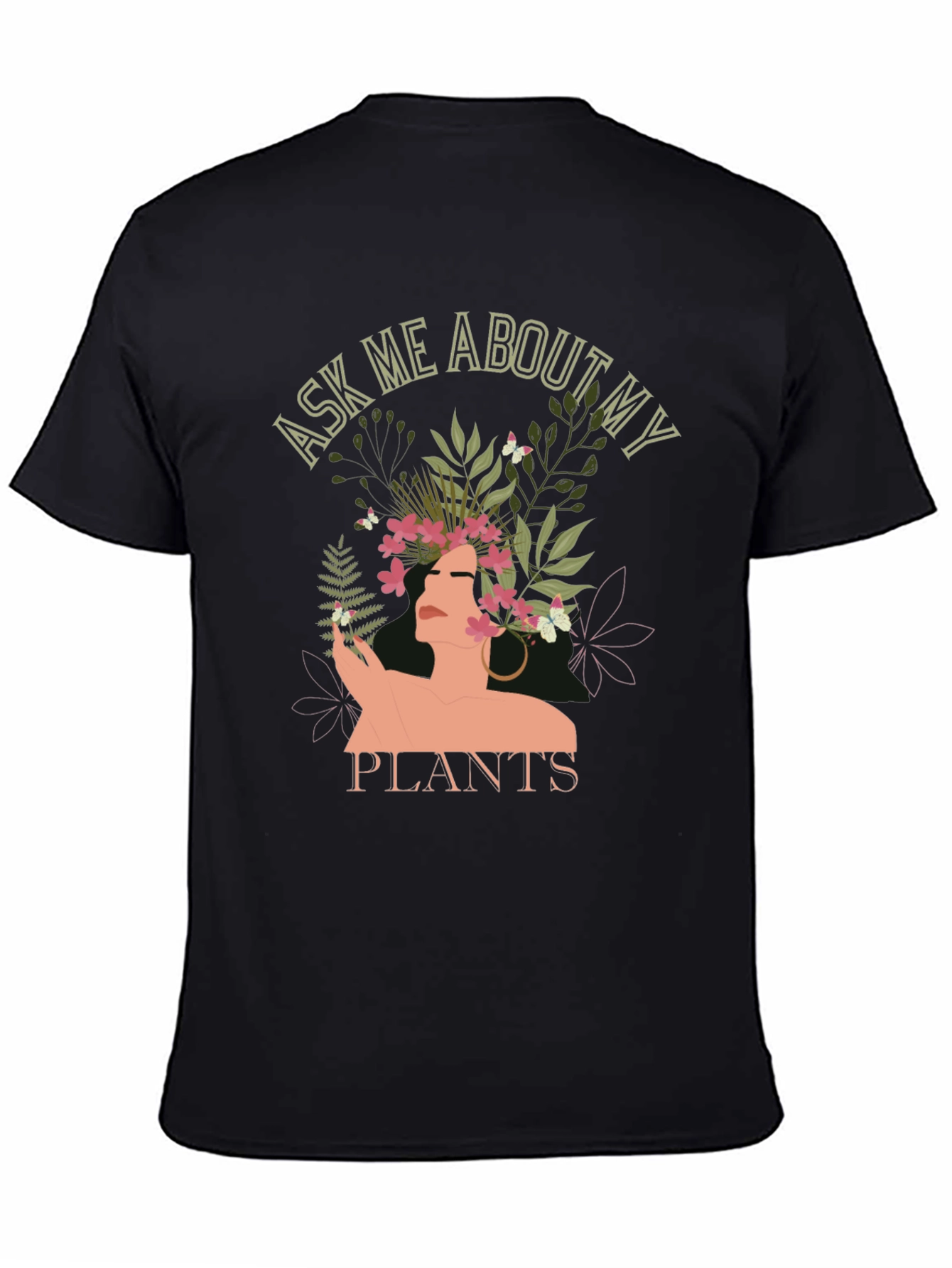 Ask Me About My Plants Graphic Tee