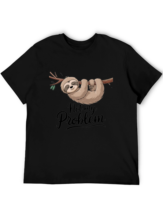 Not My Problem Sloth T-Shirt Funny Relaxed Tee