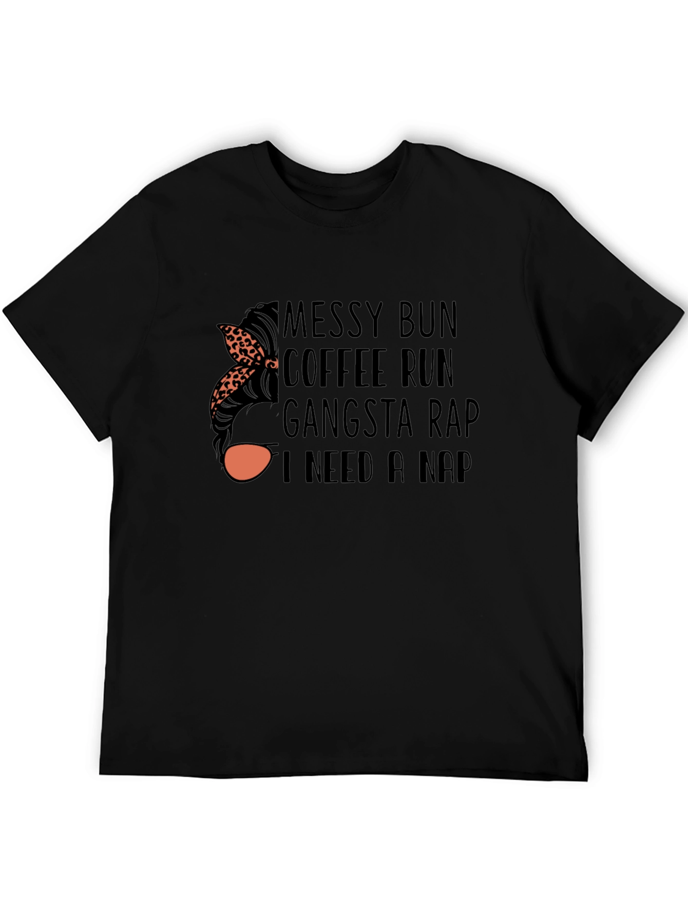Messy Bun Coffee Run T-Shirt