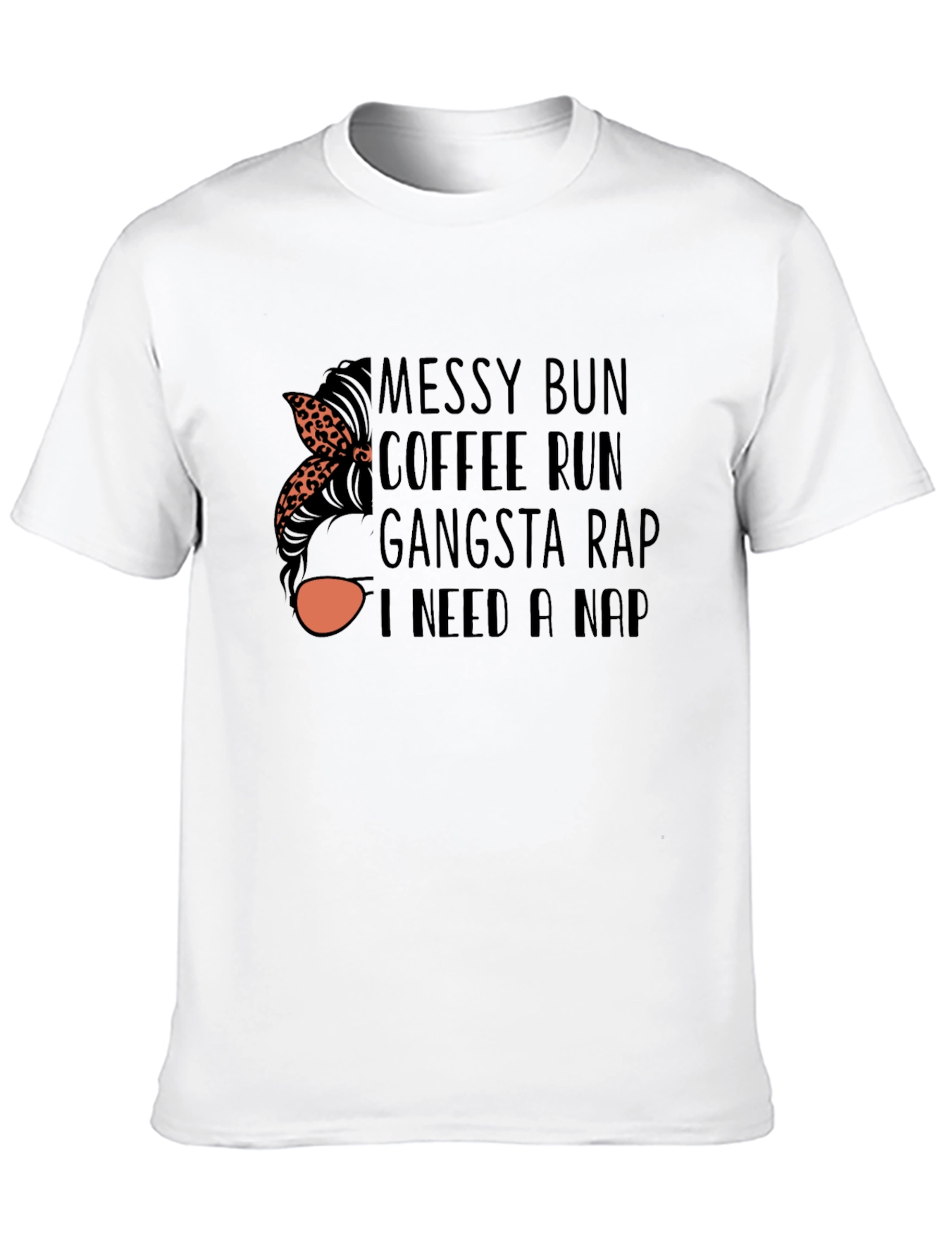 Messy Bun Coffee Run T-Shirt