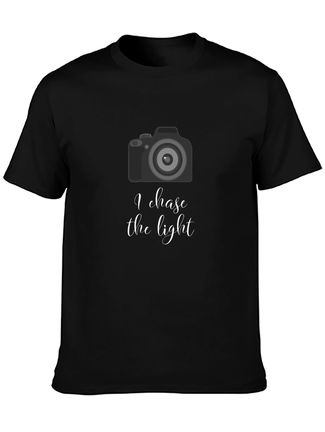 I Chase the Light Photographer T-Shirt