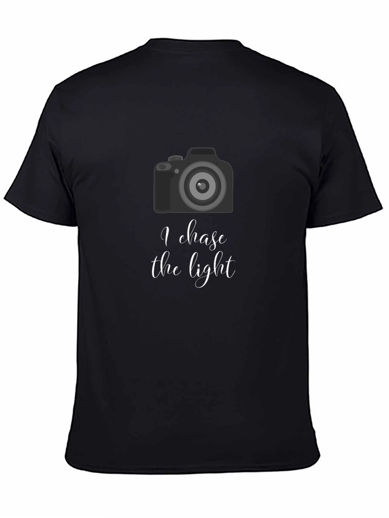 I Chase the Light Photographer T-Shirt