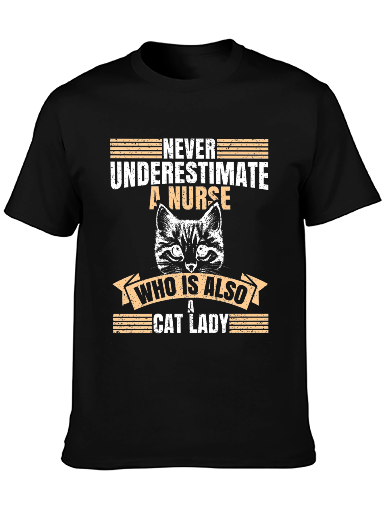 Never Underestimate a Nurse Cat Lady T-Shirt