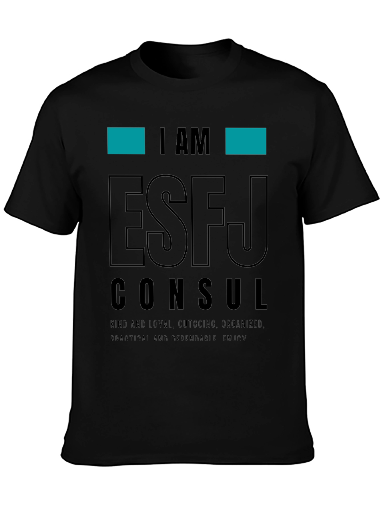 I Am ESFJ Consul T-Shirt