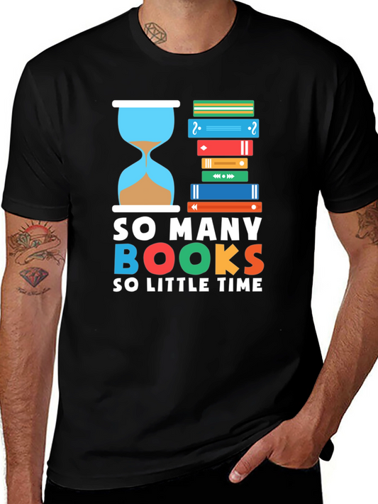 Book Lover T-Shirt: So Many Books So Little Time