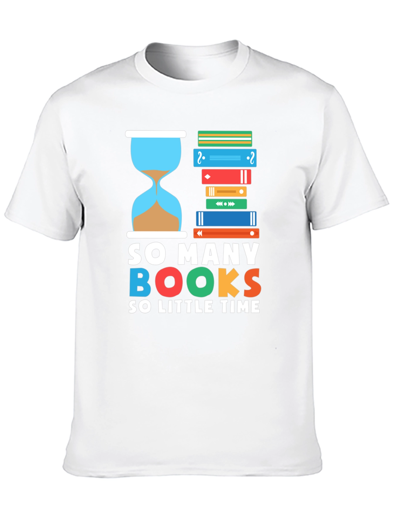 Book Lover T-Shirt: So Many Books So Little Time
