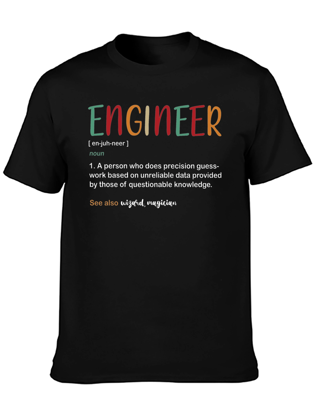 Engineer Definition Graphic T-Shirt
