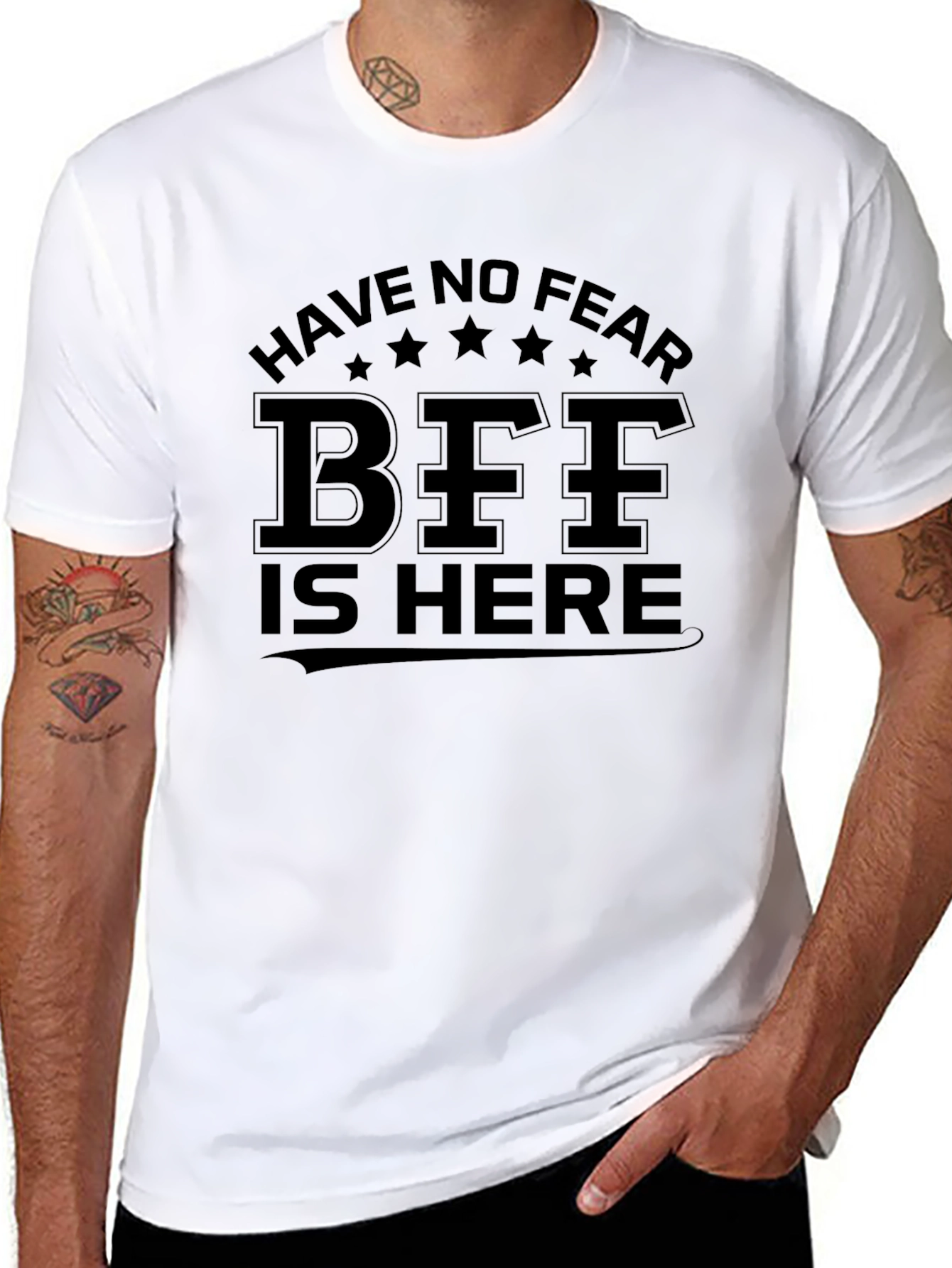Have No Fear BFF Is Here Black T-Shirt