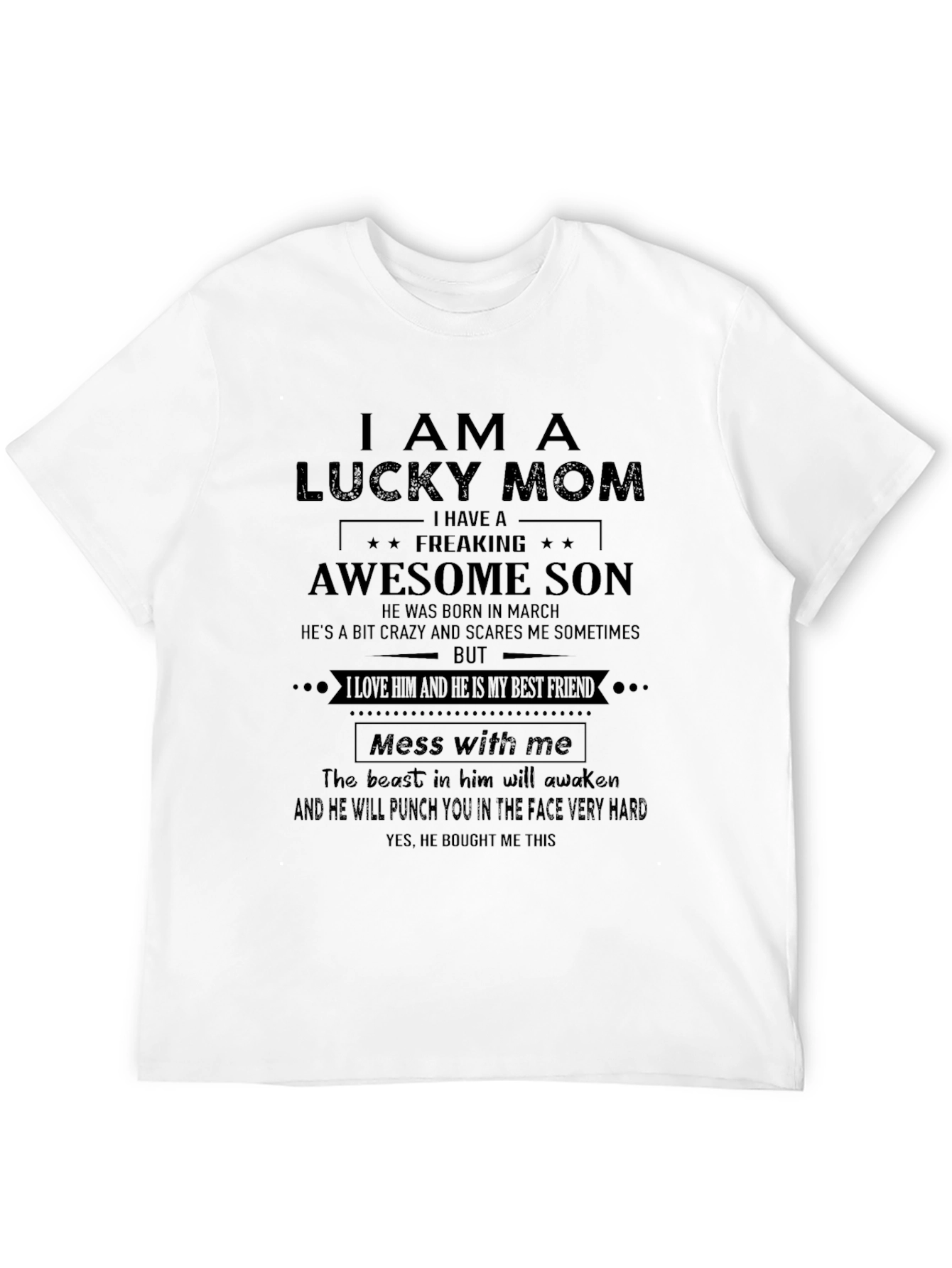 Lucky Mom T-Shirt - Awesome Son Design