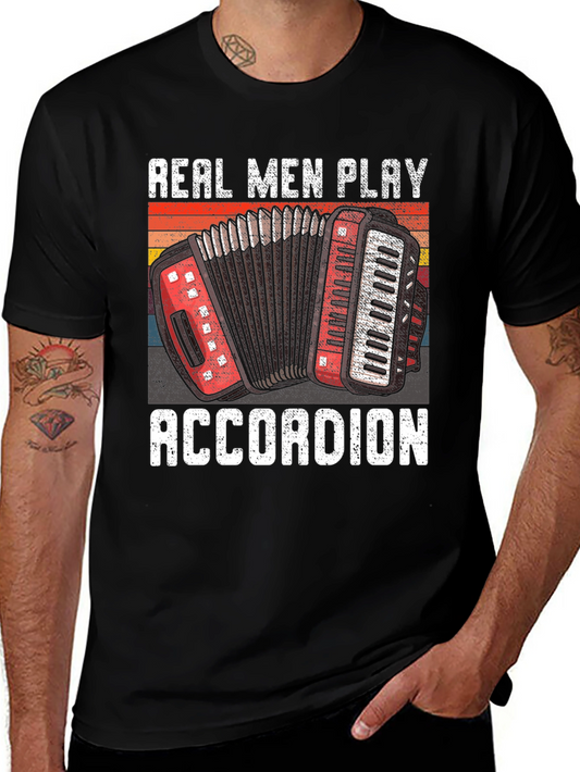Real Men Play Accordion Graphic Tee - Musician Gift