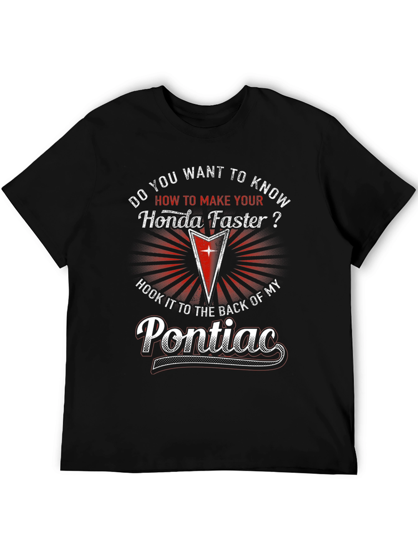 Pontiac vs Honda T-Shirt